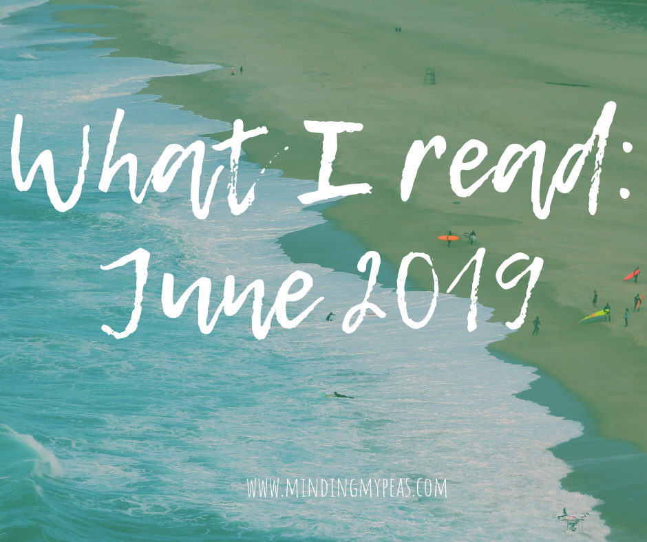 What I read june 2019